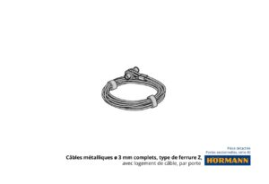 Cables de Levage Hormann, Ferrure Z, Porte de garage Série 40